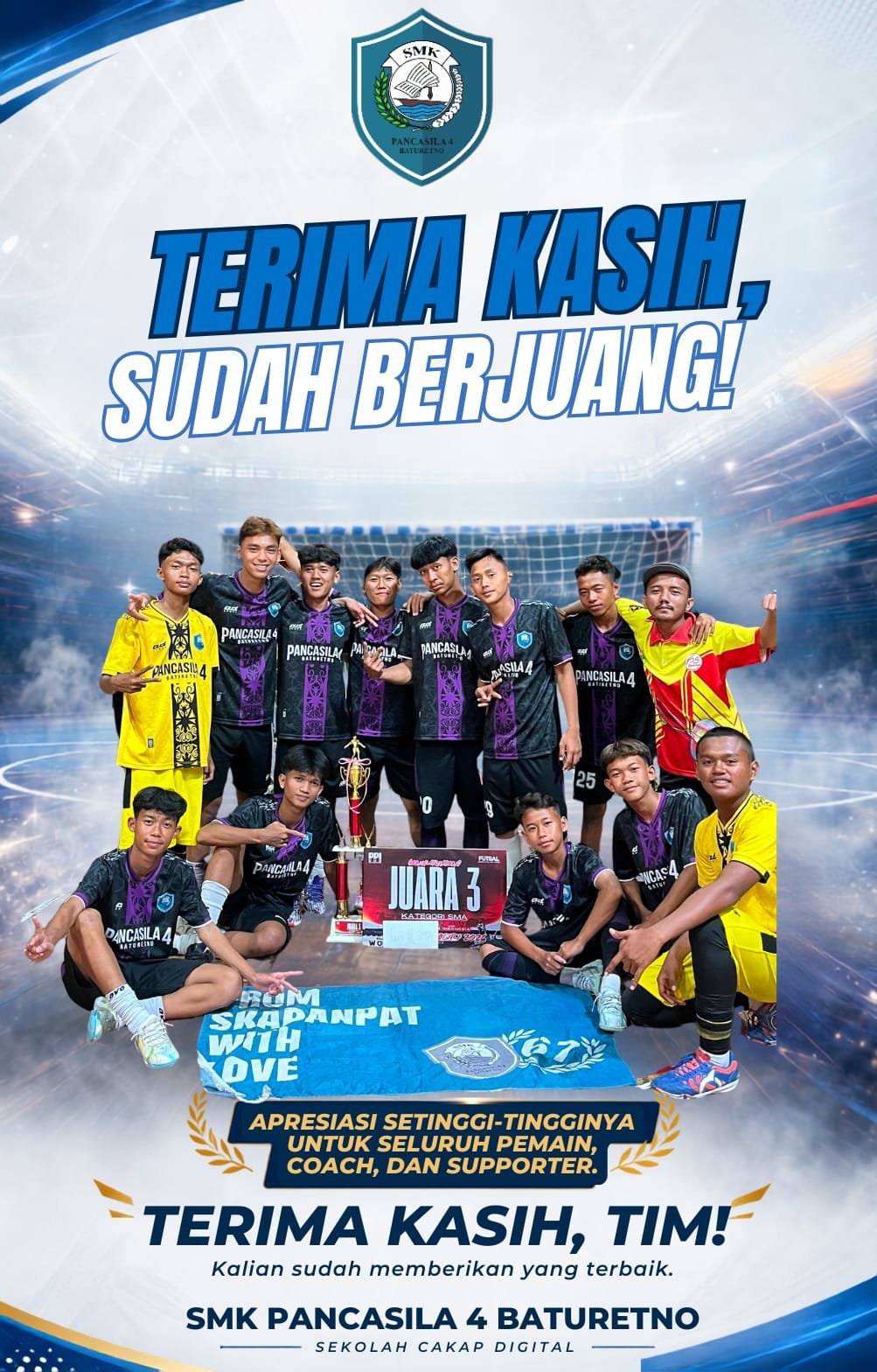 🏆⚽ PRESTASI MEMBANGGAKAN! ⚽🏆  🥉 JUARA 3 🥉 TIM FUTSAL SMK PANCASILA 4 BATURETNO
